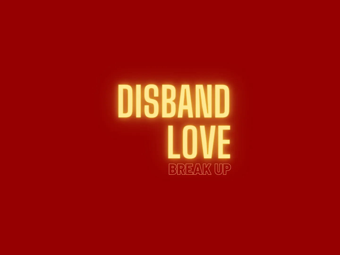 Illustration of the words disband love and break up