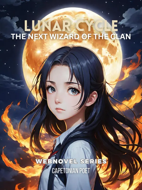 web novel series, Lunar Cycle - The Next Wizard of the Clan cover art